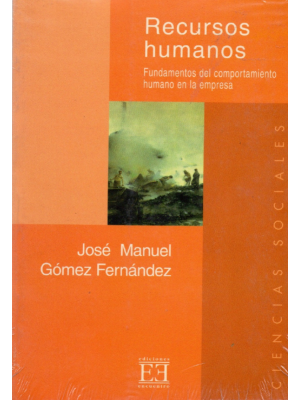 Recursos humanos Fundamentos del comportamiento humano en la empresa
