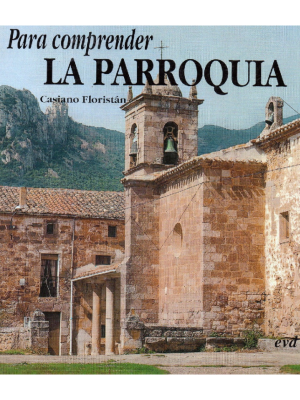 Para comprender la Parroquia