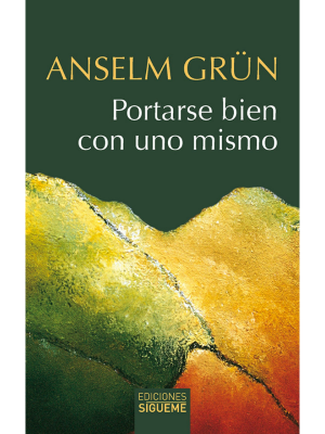 Portarse bien con uno mismo