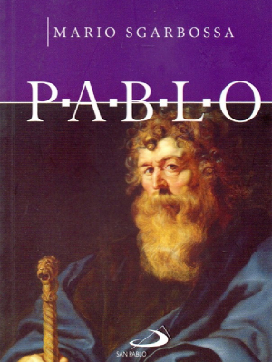 Pablo. El apostol de la caridad