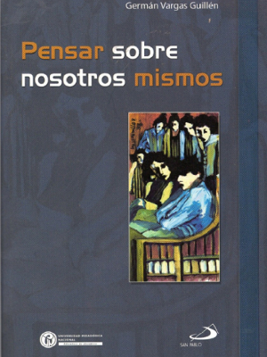 Pensar sobre nosotros mismos